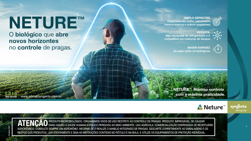 Banner do inseticida biológico NETURE™ da Syngenta Biologicals, usado no controle de pragas como o ácaro-rajado. A imagem principal exibe um agricultor no campo com o slogan "O biológico que abre novos horizontes no controle de pragas". A peça destaca três características:  Amplo Espectro: para cigarrinha-do-milho, percevejos, mosca-branca e outros sugadores.  Versátil: não necessita de refrigeração e é compatível com misturas de tanque.  Maior Rapidez: de ação sobre os biológicos.